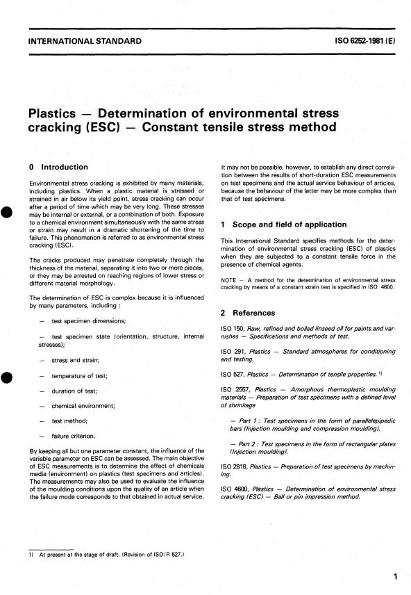 ISO 6252:1981 - Plastics -- Determination of environmental stress cracking (ESC) -- Constant tensile stress method