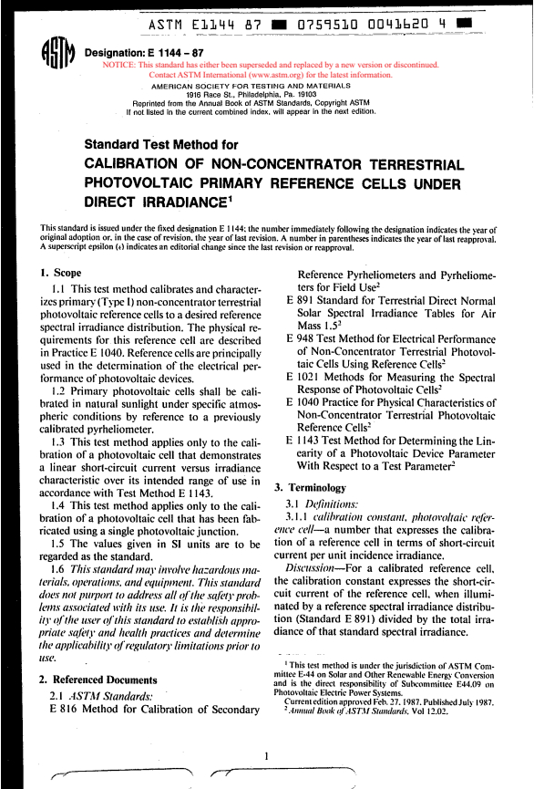 ASTM E1144-87 - Method for Calibration of Non-Concentrator Terrestrial Photovoltaic Primary Reference Cells Under Direct Irradiance (Withdrawn 1992)