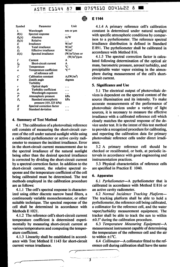 ASTM E1144-87 - Method for Calibration of Non-Concentrator Terrestrial Photovoltaic Primary Reference Cells Under Direct Irradiance (Withdrawn 1992)