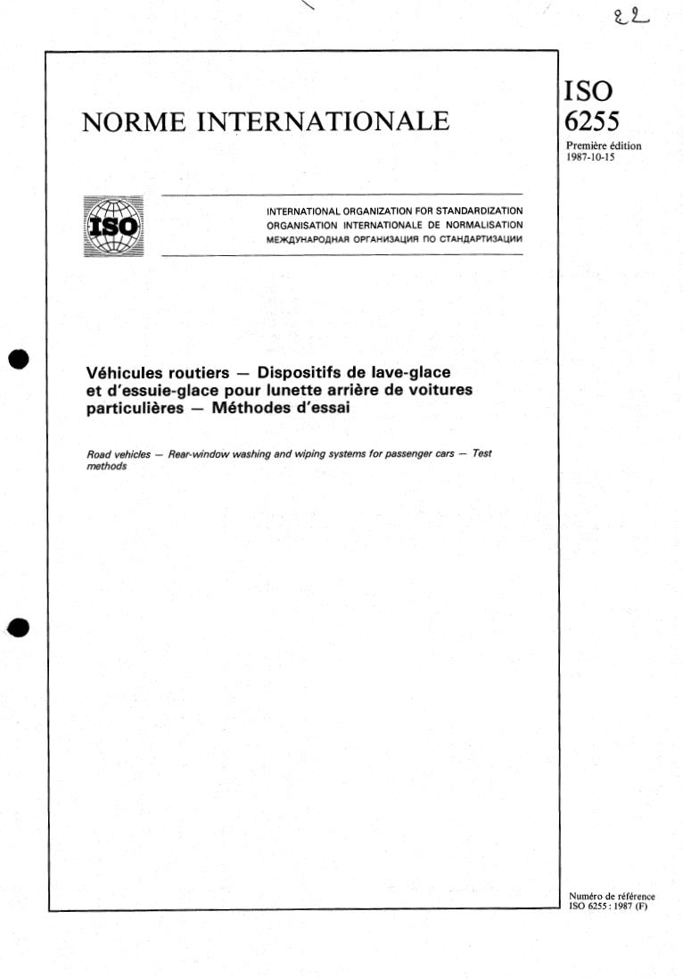 ISO 6255:1987 - Road vehicles — Rear-window washing and wiping systems for passenger cars — Test methods
Released:10/8/1987