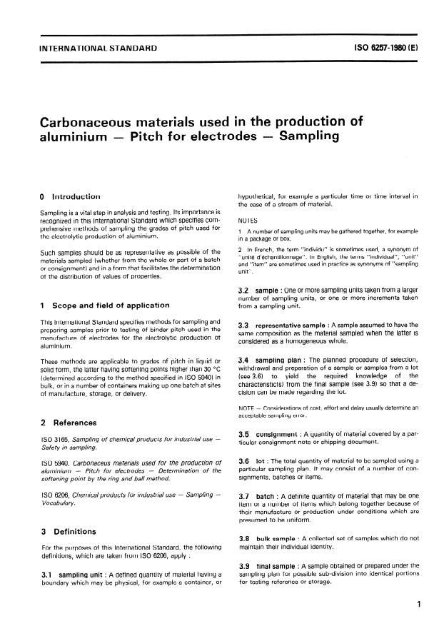 ISO 6257:1980 - Carbonaceous materials used in the production of aluminium -- Pitch for electrodes -- Sampling