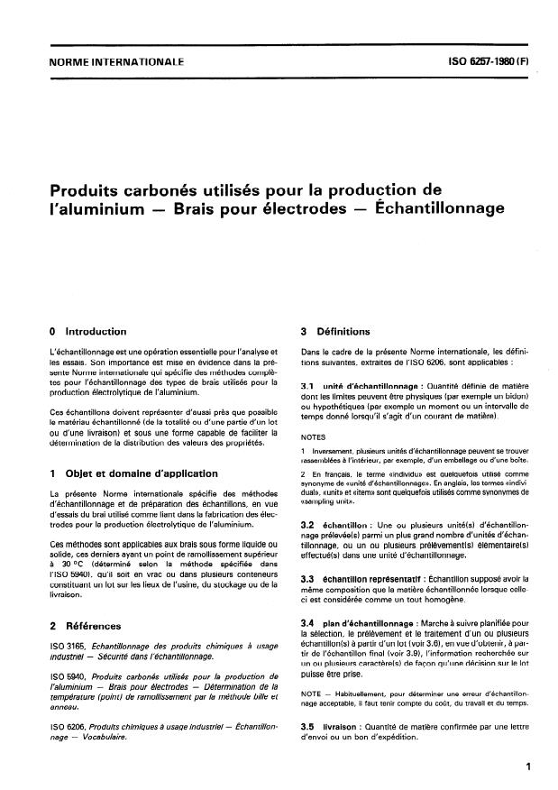 ISO 6257:1980 - Produits carbonés utilisés pour la production de l'aluminium -- Brais pour électrodes -- Échantillonnage