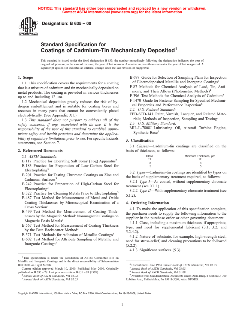 ASTM B635-00 - Standard Specification for Coatings of Cadmium-Tin Mechanically Deposited