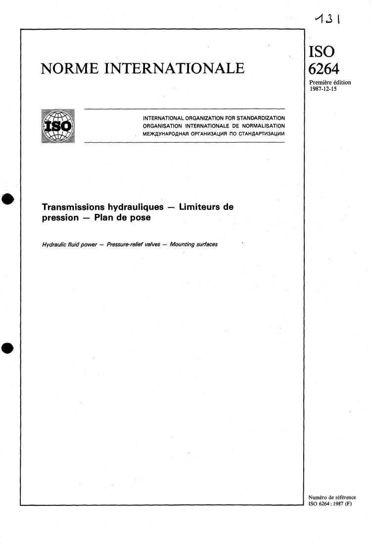 ISO 6264:1987 - Hydraulic fluid power — Pressure-relief valves — Mounting surfaces
Released:11/26/1987