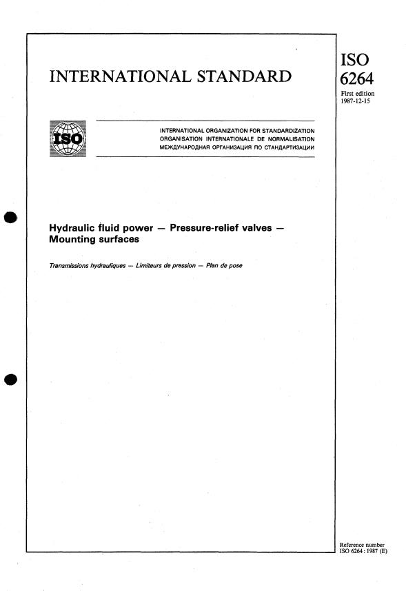 ISO 6264:1987 - Hydraulic fluid power -- Pressure-relief valves -- Mounting surfaces