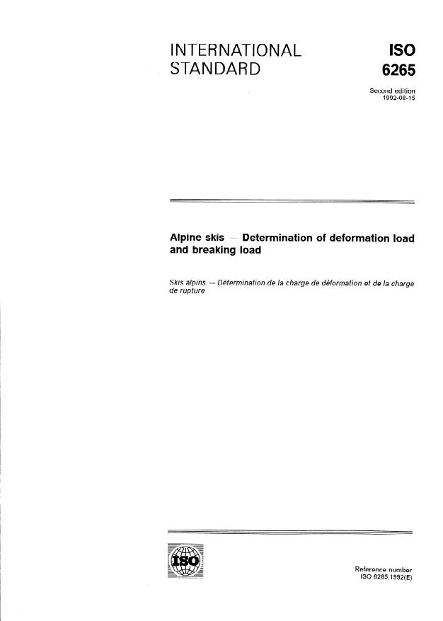 ISO 6265:1992 - Alpine skis -- Determination of deformation load and breaking load
