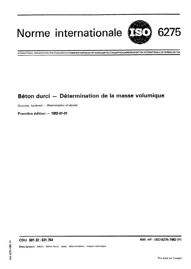 ISO 6275:1982 - Béton durci -- Détermination de la masse volumique