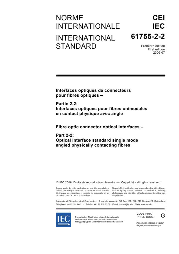 IEC 61755-2-2:2006 - Fibre optic connector optical interfaces - Part 2-2: Optical interface standard single mode angled physically contacting fibres