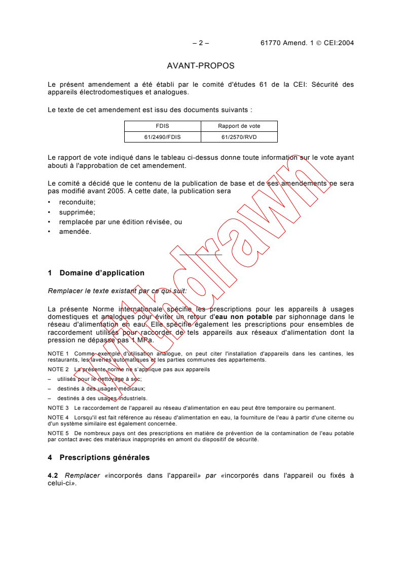 IEC 61770:1998/AMD1:2004 IEC 61770:1998/AMD1:2004 - Amendment 1 - Electric appliances connected to the water mains - Avoidance of backsiphonage and failure of hose-sets
Released:1/8/2004
Isbn:2831873495 - Page 2 preview