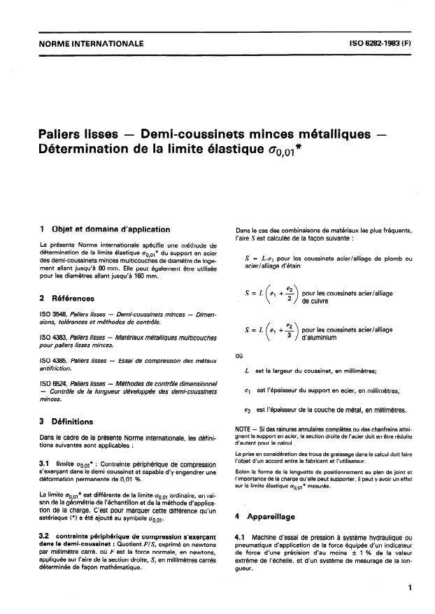 ISO 6282:1983 - Paliers lisses -- Demi-coussinets minces métalliques -- Détermination de la limite élastique sigma 0,01*