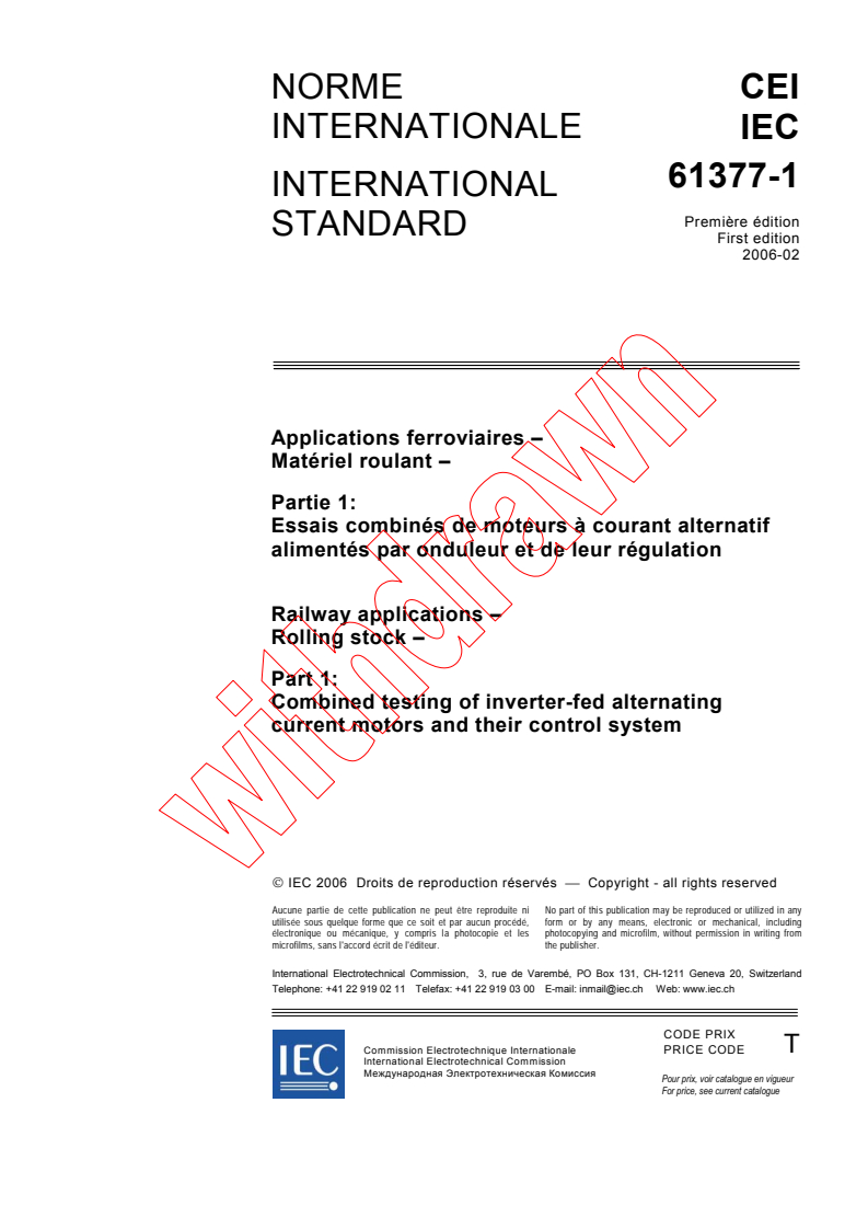 IEC 61377-1:2006 - Railway applications - Rolling stock - Part 1: Combined testing of inverter-fed alternating current motors and their control system
Released:2/21/2006
Isbn:2831885221