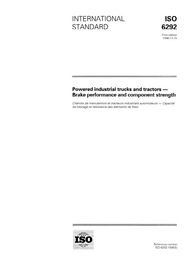 ISO 6292:1996 - Powered industrial trucks and tractors -- Brake performance and component strength