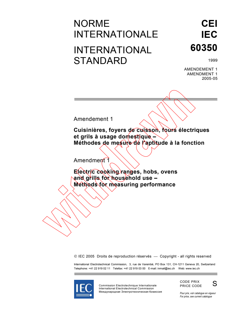 IEC 60350:1999/AMD1:2005 - Amendment 1 - Electric cooking ranges, hobs, ovens and grills for household use - Methods for measuring performance
Released:5/30/2005
Isbn:2831879744