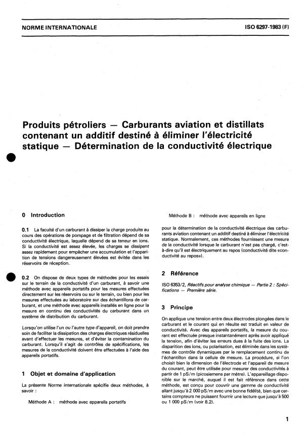 ISO 6297:1983 - Produits pétroliers -- Carburants aviation et distillats contenant un additif destiné a éliminer l'électricité statique -- Détermination de la conductivité électrique