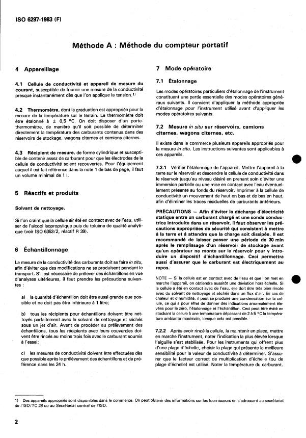 ISO 6297:1983 ISO 6297:1983 - Produits pétroliers -- Carburants aviation et distillats contenant un additif destiné a éliminer l'électricité statique -- Détermination de la conductivité électrique - Page 4 preview
