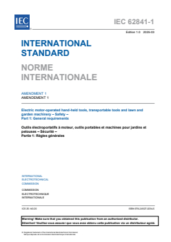 IEC 62841-1:2014/AMD1:2025 - Amendment 1 - Electric motor-operated hand-held tools, transportable tools and lawn and garden machinery - Safety - Part 1: General requirements
Released:6. 03. 2025
Isbn:9782832702345 - Page 3 preview