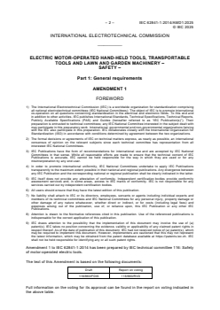 IEC 62841-1:2014/AMD1:2025 - Amendment 1 - Electric motor-operated hand-held tools, transportable tools and lawn and garden machinery - Safety - Part 1: General requirements
Released:6. 03. 2025
Isbn:9782832702345 - Page 4 preview