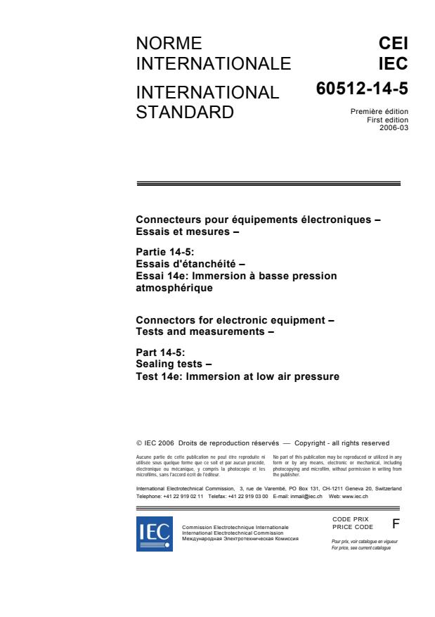 IEC 60512-14-5:2006 - Connectors for electronic equipment - Tests and measurements - Part 14-5: Sealing tests - Test 14e: Immersion at low air pressure