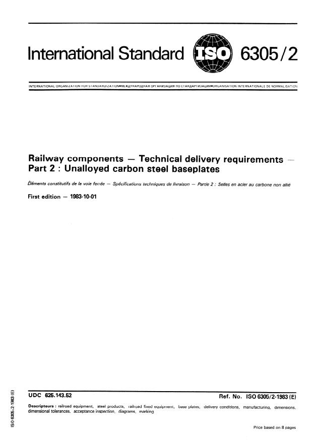 ISO 6305-2:1983 - Railway components -- Technical delivery requirements