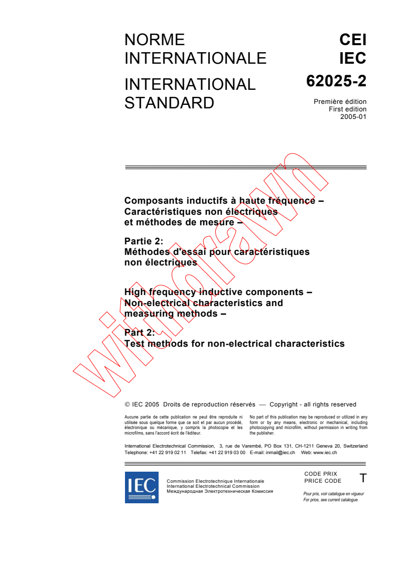 IEC 62025-2:2005 - High frequency inductive components - Non-electrical characteristics and measuring methods - Part 2: Test methods for non-electrical characteristics
Released:1/28/2005
Isbn:2831878276