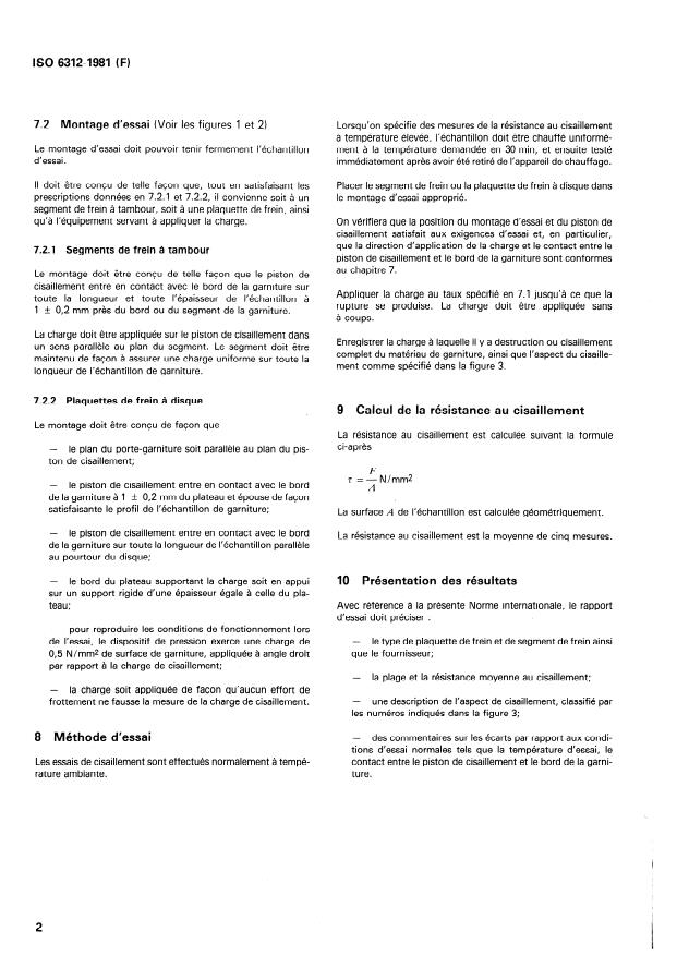 ISO 6312:1981 ISO 6312:1981 - Véhicules routiers -- Garnitures de frein -- Résistance au cisaillement des ensembles de plaquettes de frein a disque et de segments de frein a tambour -- Méthode d'essai - Page 4 preview