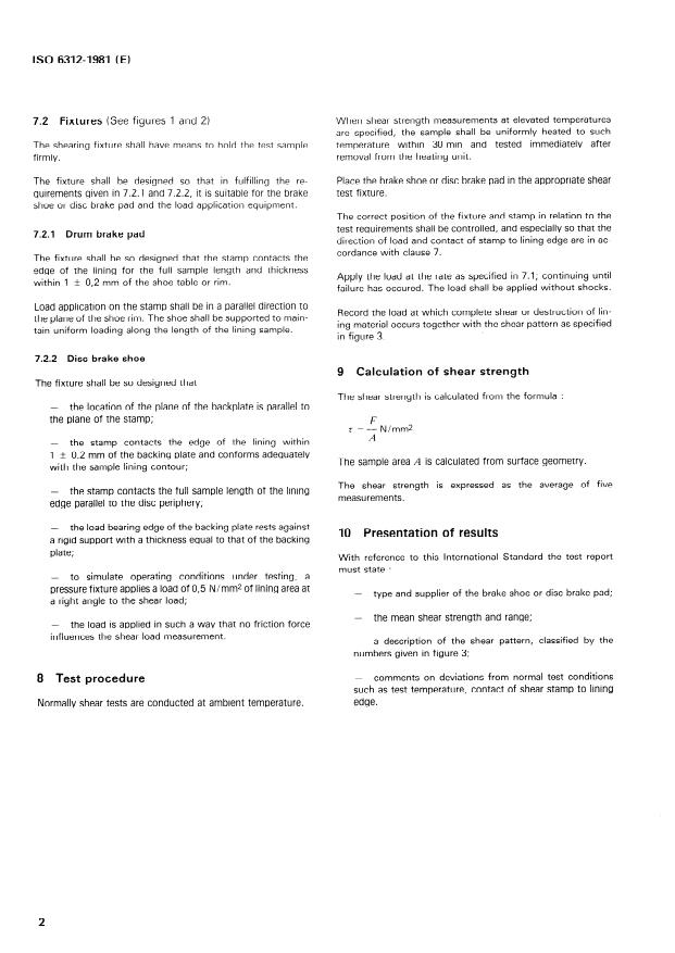 ISO 6312:1981 ISO 6312:1981 - Road vehicles -- Brake linings -- Shear strength of disc brake pad and drum brake shoe assemblies -- Test procedure - Page 4 preview