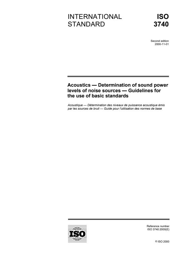 ISO 3740:2000 - Acoustics -- Determination of sound power levels of noise sources -- Guidelines for the use of basic standards