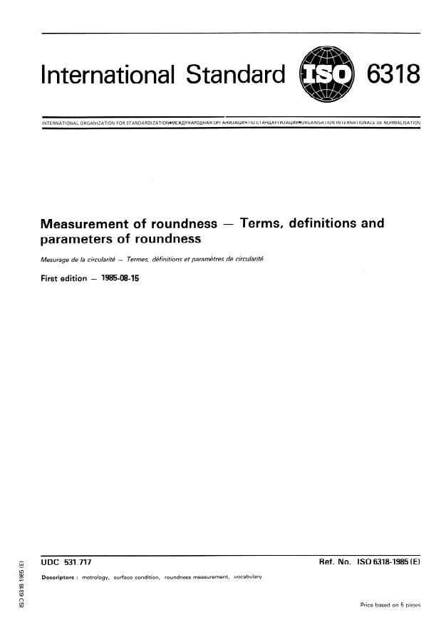 ISO 6318:1985 - Measurement of roundness -- Terms, definitions and parameters of roundness