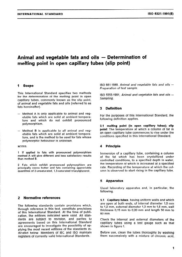 ISO 6321:1991 - Animal and vegetable fats and oils -- Determination of melting point in open capillary tubes (slip point)