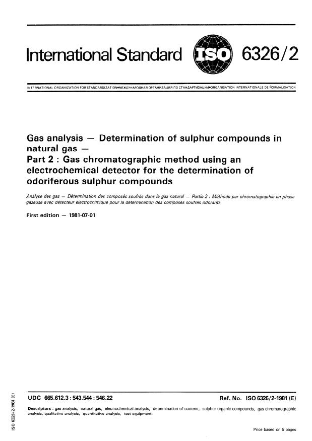 ISO 6326-2:1981 - Gas analysis -- Determination of sulphur compounds in natural gas
