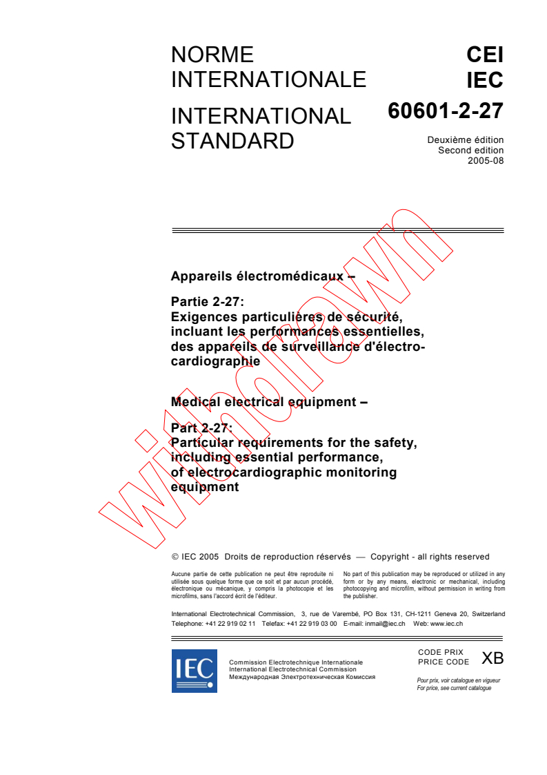 IEC 60601-2-27:2005 - Medical electrical equipment - Part 2-27: Particular requirements for the safety, including essential performance, of electrocardiographic monitoring equipment
Released:8/29/2005
Isbn:2831880947