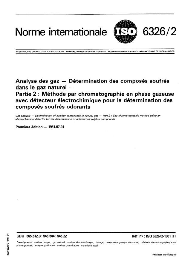 ISO 6326-2:1981 - Analyse des gaz -- Détermination des composés soufrés dans le gaz naturel