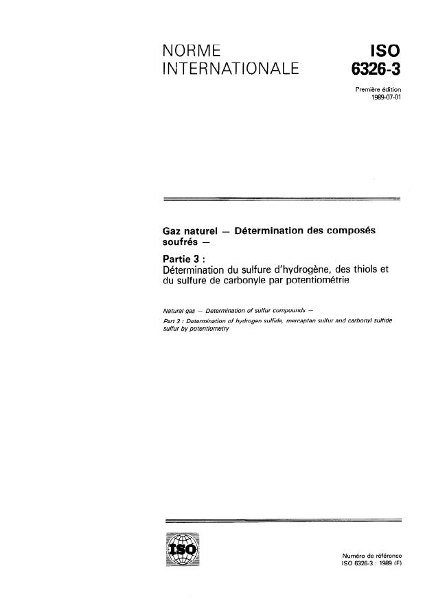 ISO 6326-3:1989 - Gaz naturel -- Détermination des composés soufrés