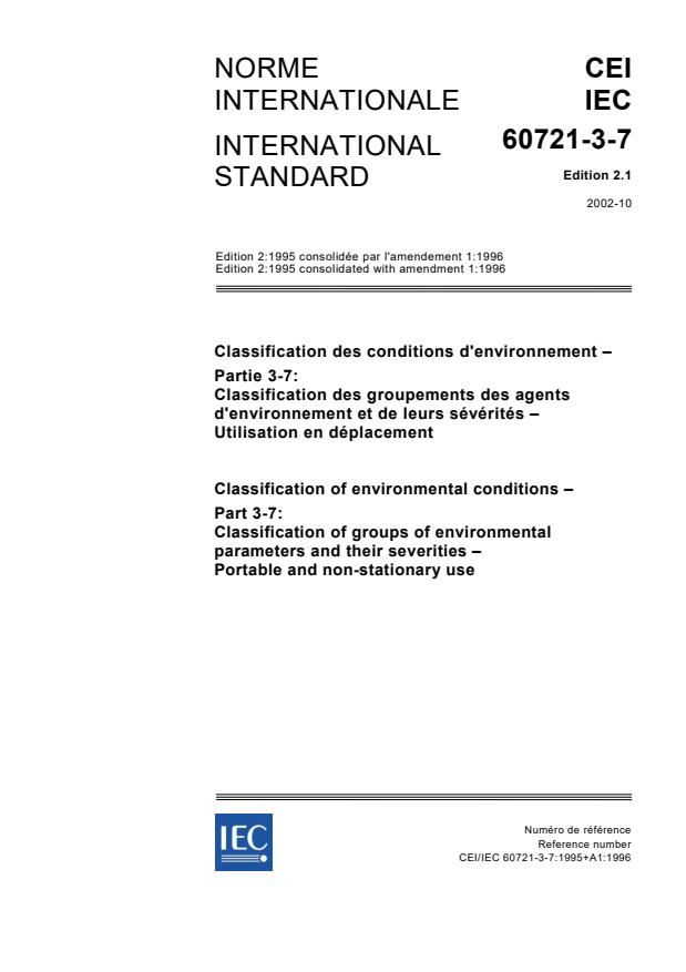 IEC 60721-3-7:1995+AMD1:1996 CSV - Classification of environmental conditions - Part 3-7: Classification of groups of environmental parameters and their severities - Portable and non-stationary use