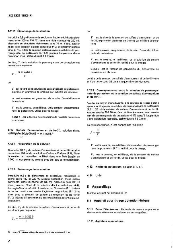 ISO 6331:1983 ISO 6331:1983 - Minerais et concentrés de chrome — Dosage du chrome — Méthode titrimétrique
Released:11/1/1983 - Page 4 preview