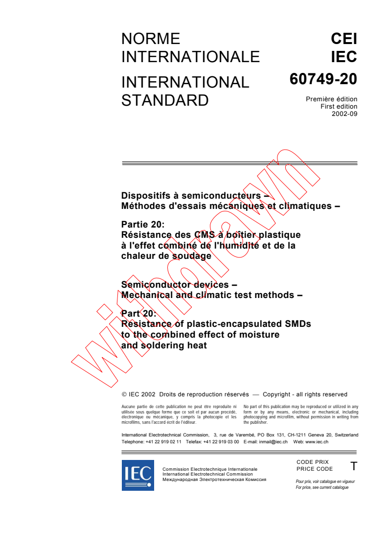 IEC 60749-20:2002 - Semiconductor devices - Mechanical and climatic test methods - Part 20: Resistance of plastic-encapsulated SMDs to the combined effect of moisture and soldering heat
Released:9/30/2002
Isbn:2831865557