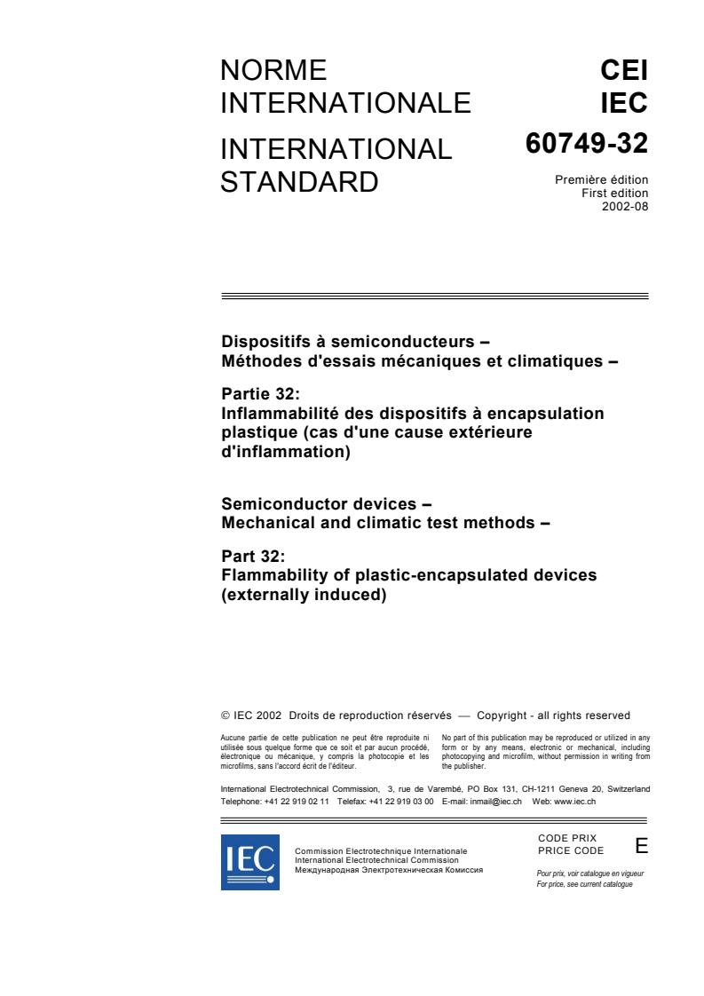 IEC 60749-32:2002 - Semiconductor devices - Mechanical and climatic test methods - Part 32: Flammability of plastic-encapsulated devices (externally induced)