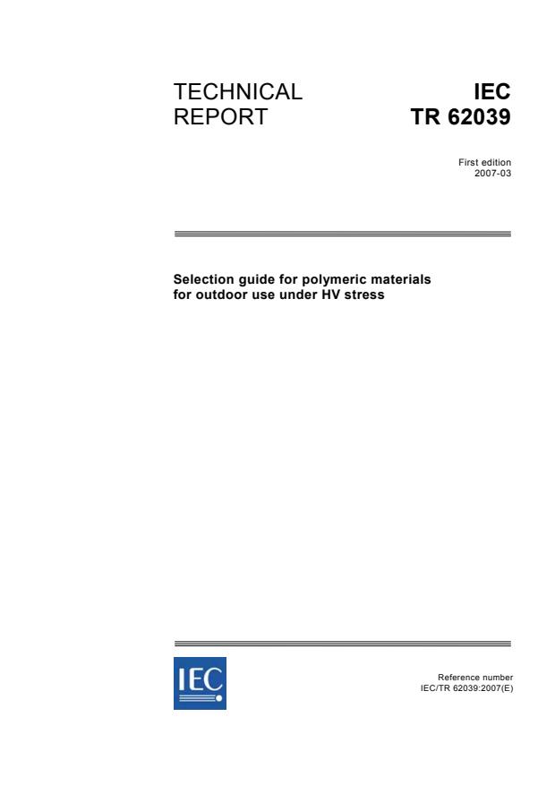 IEC TR 62039:2007 - Selection guide for polymeric materials for outdoor use under HV stress