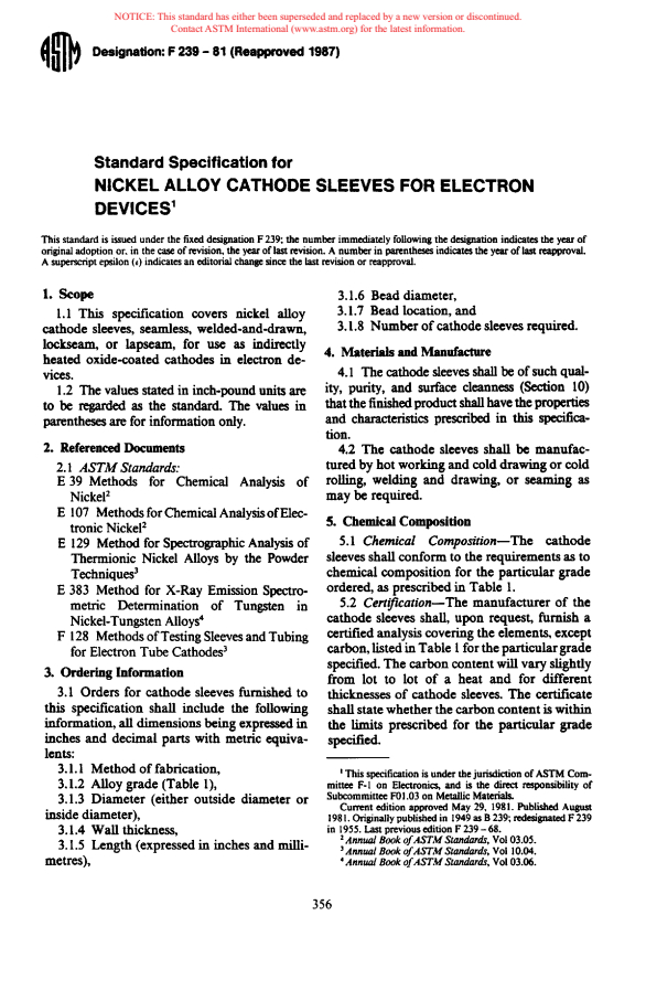 ASTM F239-81(1987) - Specification for Nickel Alloy Cathode Sleeves for Electron Devices (Withdrawn 1992)