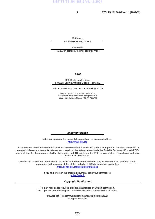 SIST-TS TS 101 888-2 V4.1.1:2004 SIST-TS TS 101 888-2 V4.1.1:2004 - Page 4 preview
