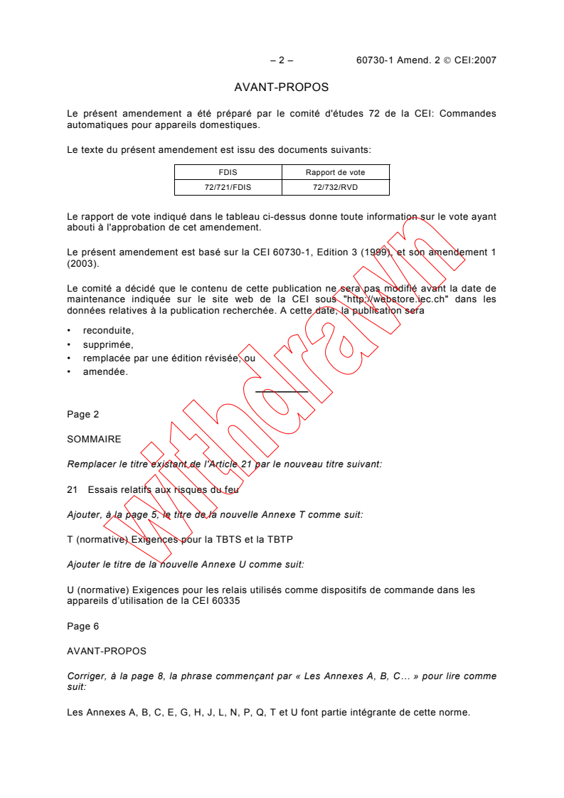 IEC 60730-1:1999/AMD2:2007 IEC 60730-1:1999/AMD2:2007 - Amendment 2 - Automatic electrical controls for household and similar use - Part 1: General requirements
Released:1/23/2007
Isbn:2831889804 - Page 2 preview