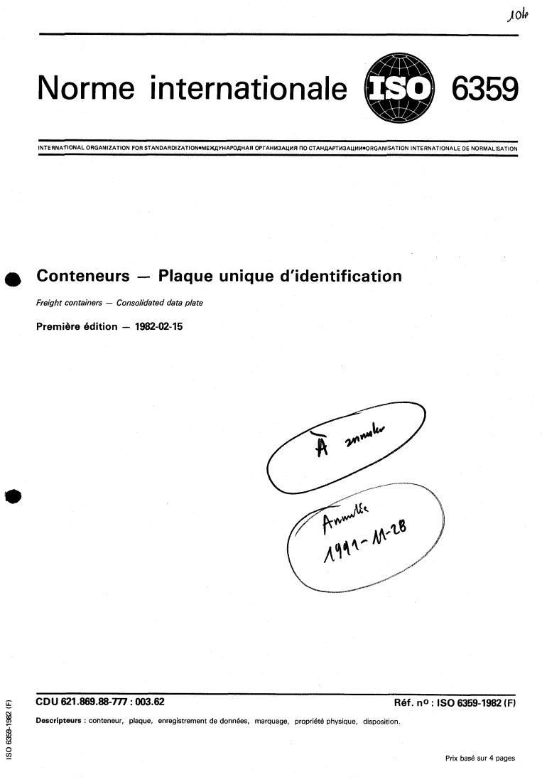 ISO 6359:1982 - Freight containers — Consolidated data plate
Released:2/1/1982