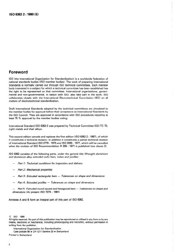 ISO 6362-2:1990 ISO 6362-2:1990 - Wrought aluminium and aluminium alloy extruded rods/bars, tubes and profiles - Page 2 preview