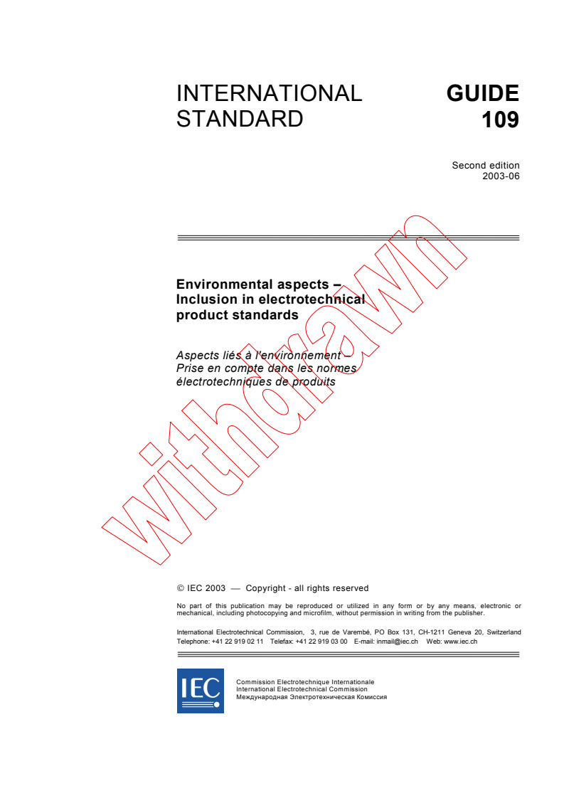 IEC GUIDE 109:2003 - Environmental aspects - Inclusion in electrotechnical product standards
Released:6/27/2003
Isbn:2831871123
