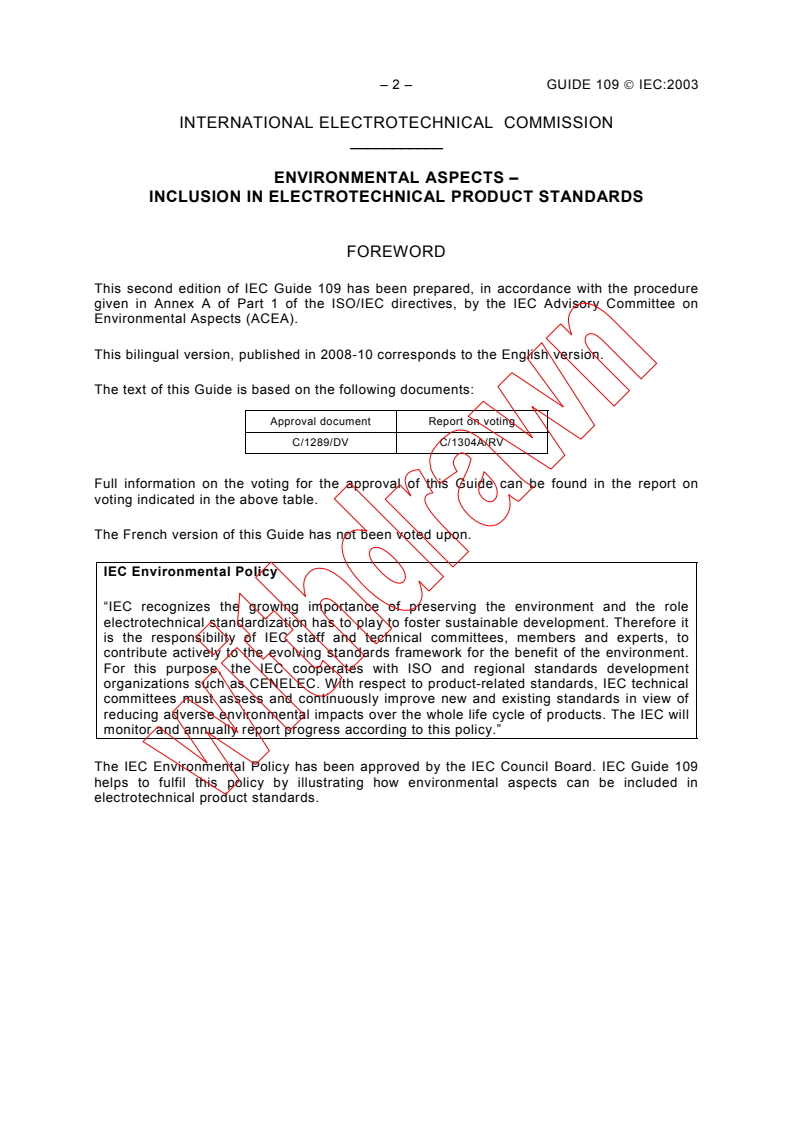 IEC GUIDE 109:2003 IEC GUIDE 109:2003 - Environmental aspects - Inclusion in electrotechnical product standards
Released:6/27/2003
Isbn:283189980X - Page 4 preview