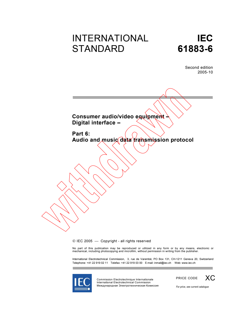 IEC 61883-6:2005 - Consumer audio/video equipment - Digital interface - Part 6: Audio and music data transmission protocol
Released:10/28/2005
Isbn:2831882958