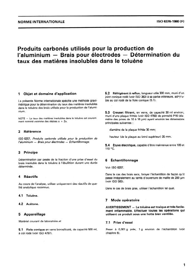 ISO 6376:1980 ISO 6376:1980 - Produits carbonés utilisés pour la production de l'aluminium -- Brais pour électrodes -- Détermination du taux des matieres insolubles dans le toluene - Page 3 preview