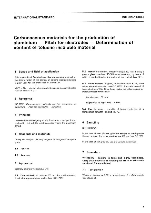 ISO 6376:1980 ISO 6376:1980 - Carbonaceous materials for the production of aluminium -- Pitch for electrodes -- Determination of content of toluene-insoluble material - Page 3 preview