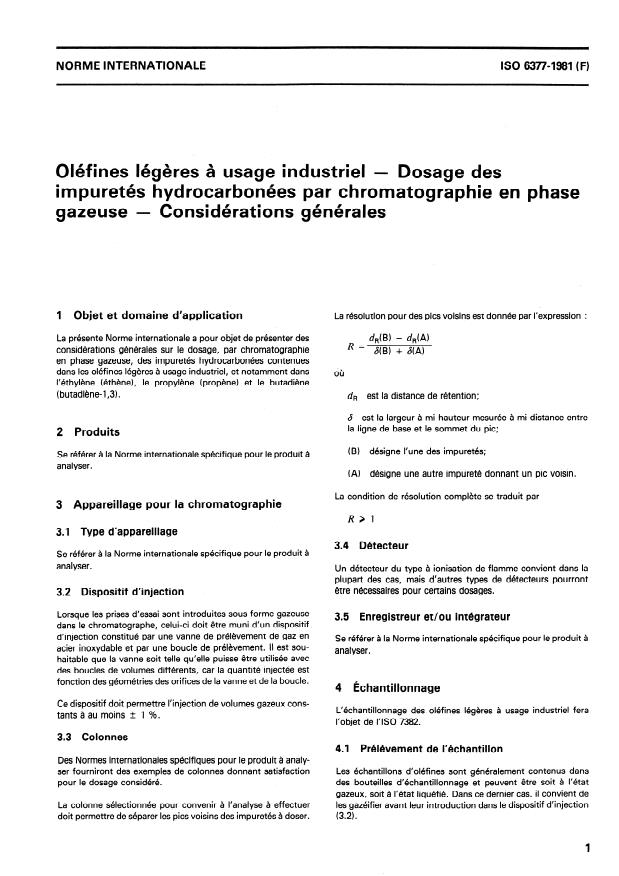 ISO 6377:1981 - Oléfines légeres a usage industriel -- Détermination des impuretés par chromatographie en phase gazeuse -- Considérations générales