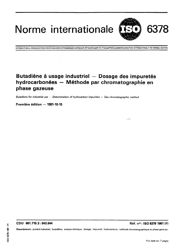 ISO 6378:1981 - Butadiene a usage industriel -- Détermination des impuretés hydrocarbonées - Méthode par chromatographie en phase gazeuse